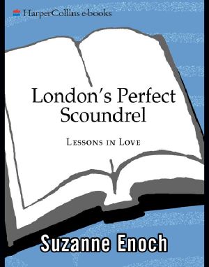 [Lessons in Love 02] • London's Perfect Scoundrel